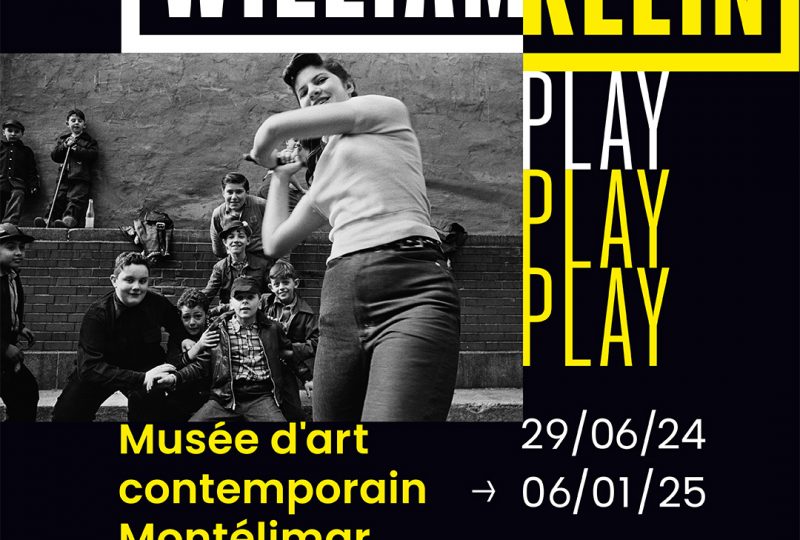 Exposition PLAY PLAY PLAY de William KLEIN à Montélimar - 0